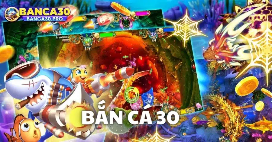 Banca 30 là trò chơi không thể bỏ lỡ khi ghé thăm nhà cái